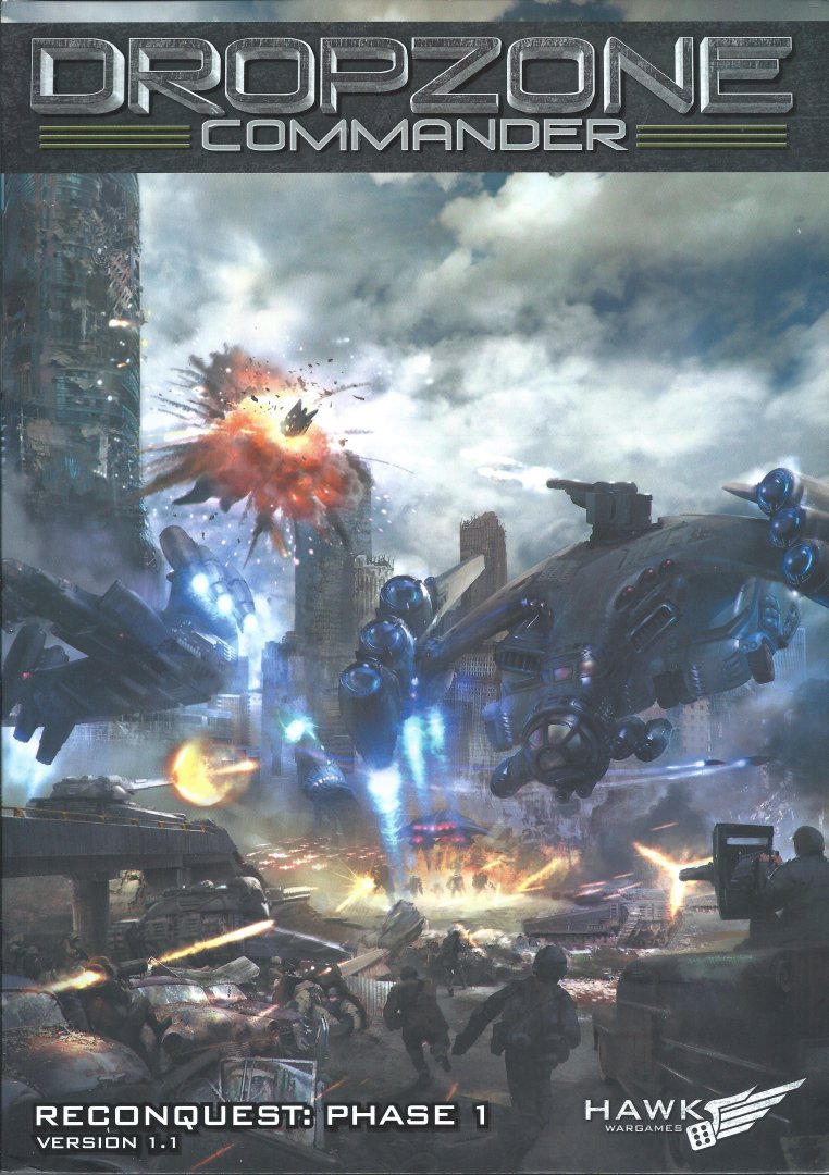 Hawk Wargames - Dropzone Commander : Reconquest : Phase 1 (version 1.1)