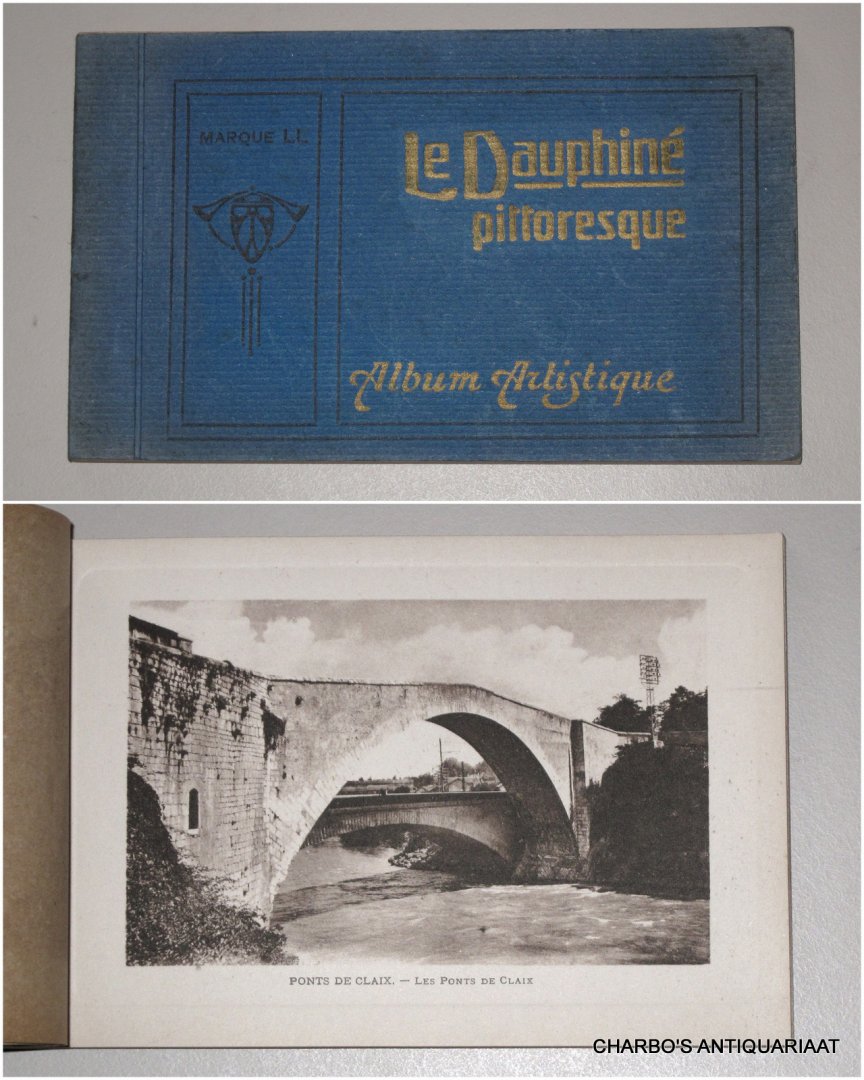 N/A, - Le Dauphiné pittoresque. Album artistique.
