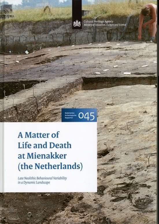 J.P. KLEIJNE - A Matter of Life and Death at Mienakker. NAR 45 -Late Neolithic Behavioural Variability in a Dynamic Landscape