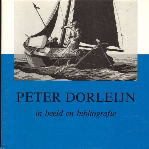 Diverse auteurs - Peter Dorleijn in beeld en bibliografie, 72 pag. softcover , goede staat