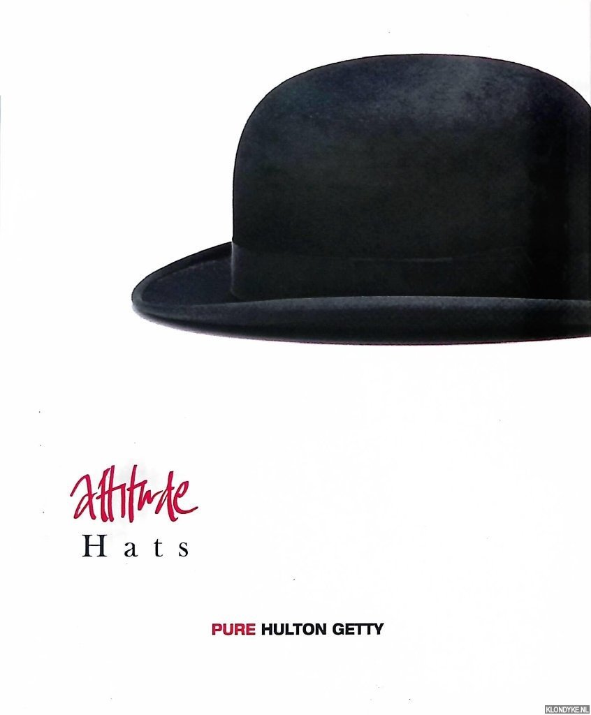 Getty, Pure Hulton - Attitude: Hats