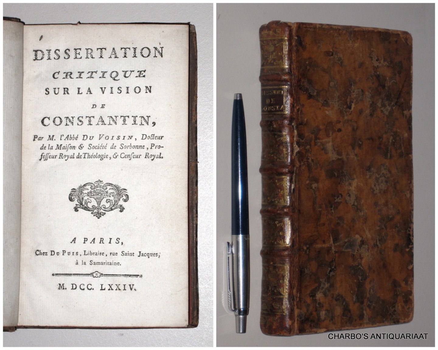 VOISIN, ABBE DU, - Dissertation critique sur la vision de Constantin.