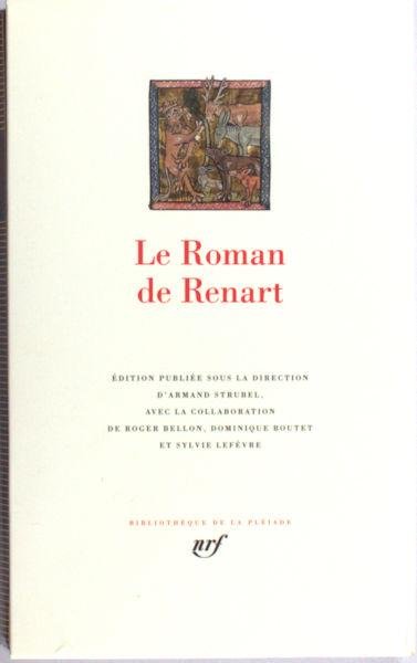 Strubel, Armand (ed.). - Le Roman de Renart.
