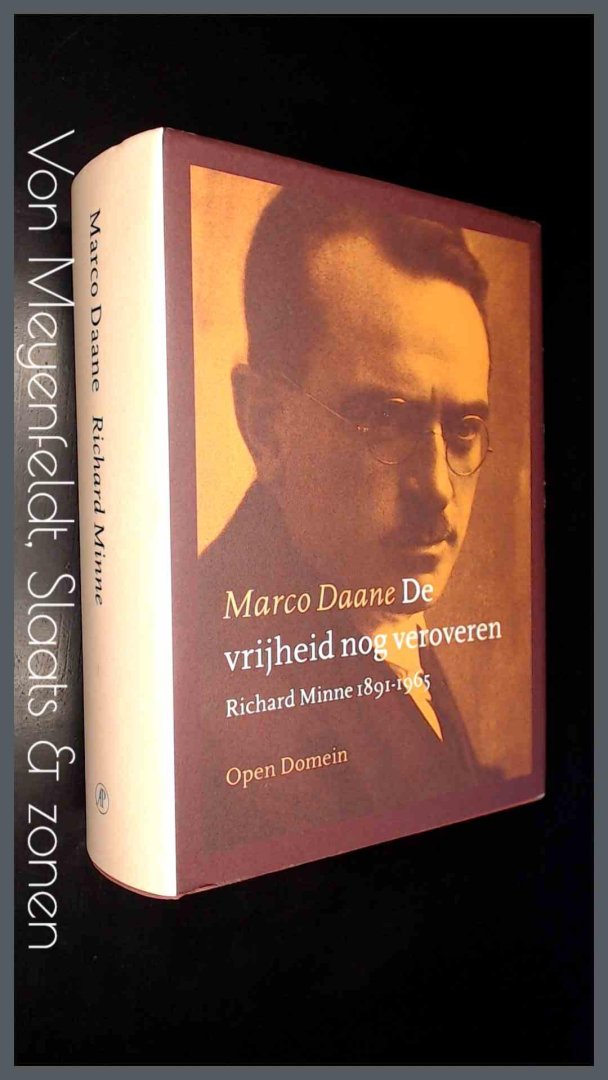 Daane, Marco - De vrijheid nog veroveren - Richard Minne 1891 1965
