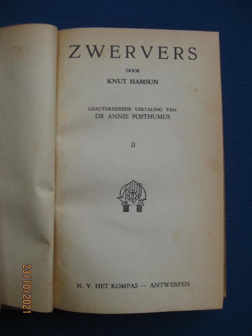 Hamsun, Knut - Zwervers. Deel I en II.