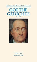 Gedichte 1800-1832 - Text und Kommentare