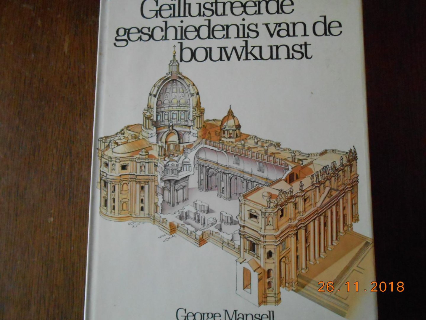 Mansell  George - Geillustreerde gesch. v.d. bouwkunst / druk 1