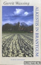 Wassing, Gerrit - Alkestis in Brantgum