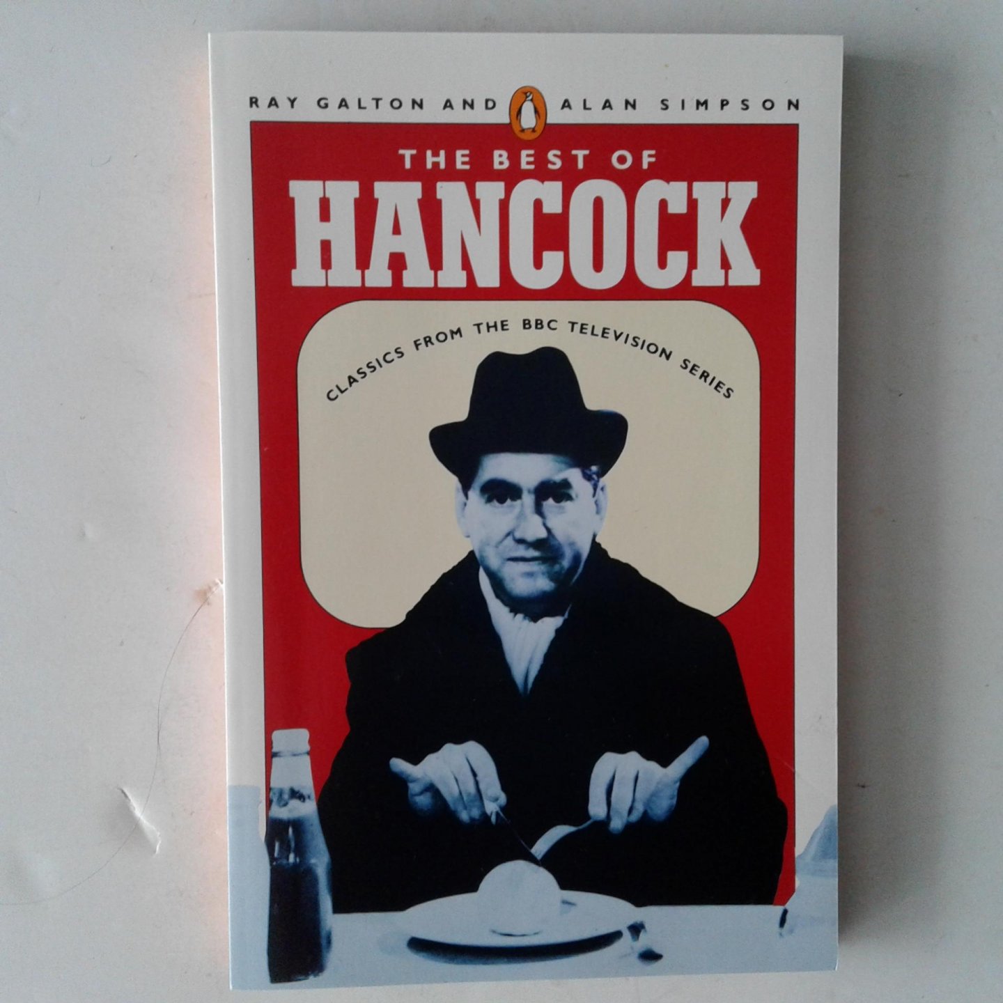 Galtonm Ray ; Simpson, Alan - The Best of Hancock ; Classics from the BBC Television Series