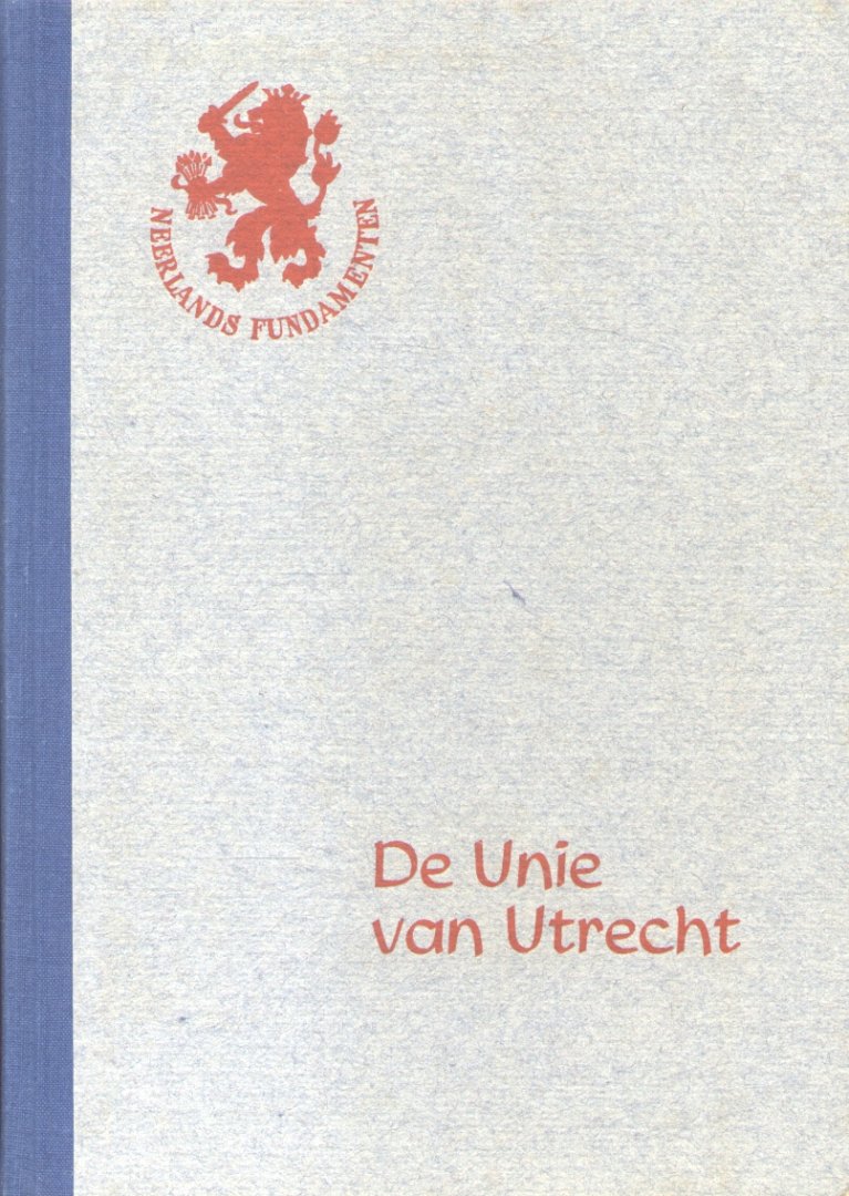 Mandere, H.Ch.G.J. van der - De Unie van Utrecht
