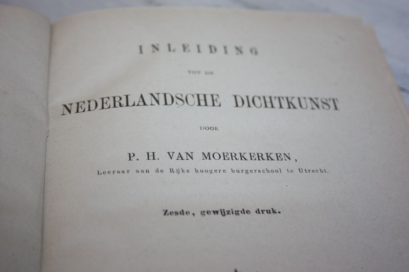 Moerkerken, P.H. van - Inleiding tot de NEDERLANDSCHE DICHTKUNST