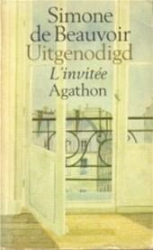 BEAUVOIR, SIMONE DE - UITGENODIGD. L´invitée