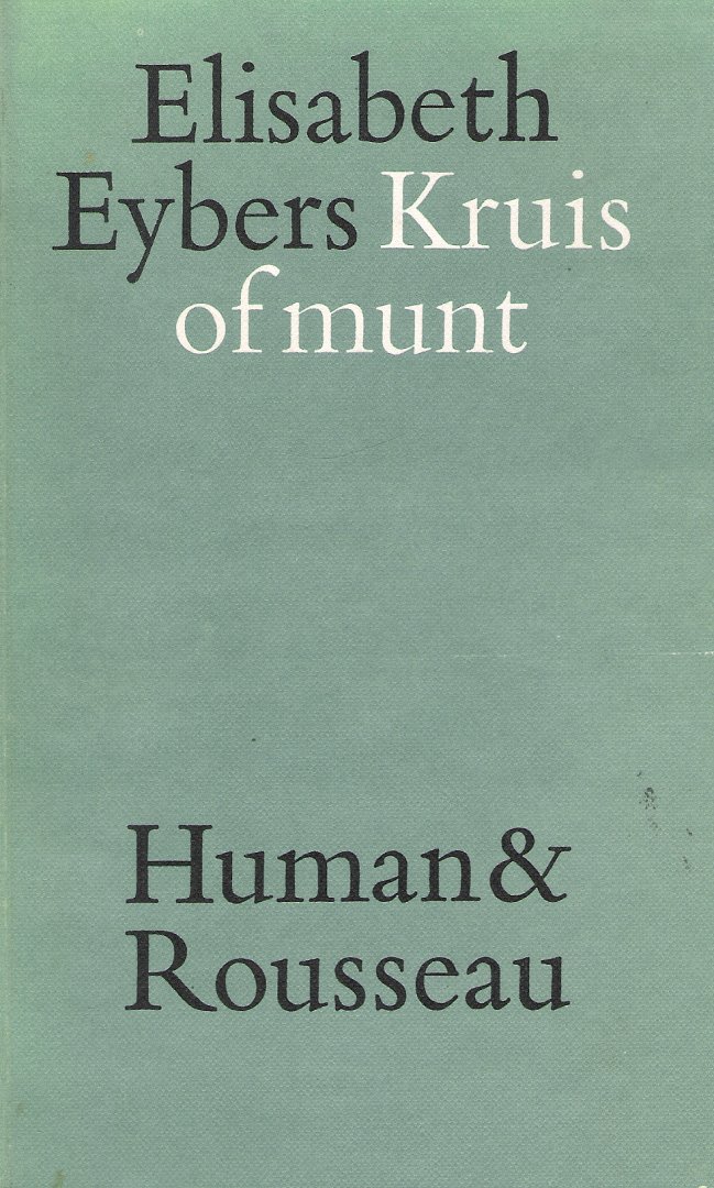 Eybers, Elisabeth - Kruis of munt, Zuidafrikaanse gedichten