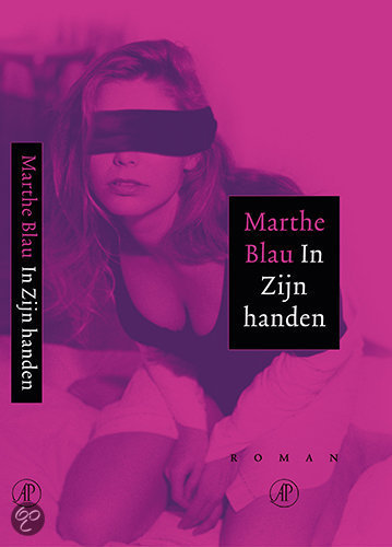 Blau, Marthe - In zijn handen