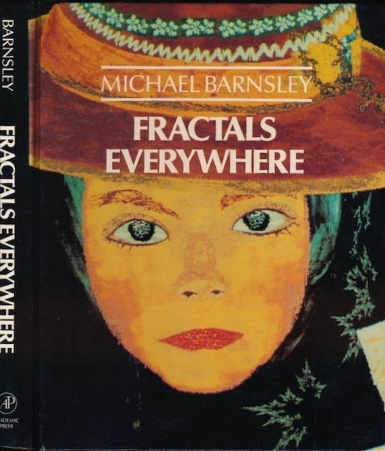 Barnsley, Michael. - Fractals Everywhere.