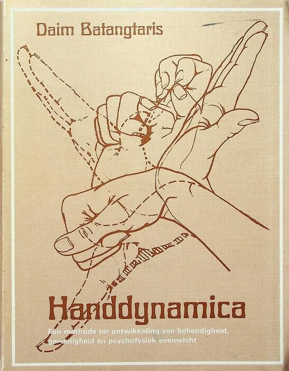 Bagangtaris, Daim - Handdynamica. Een methode ter ontwikkeling van behendigheid, gevoeligheid en psychofysiek evenwicht