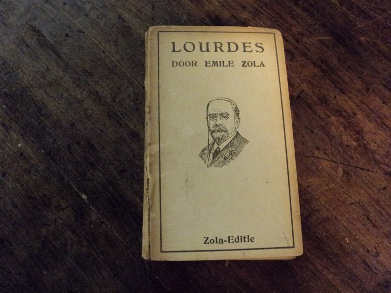 Emile Zola - Lourdes