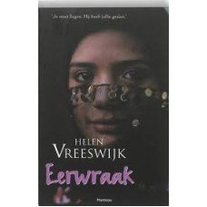 Vreeswijk, Helen - Eerwraak
