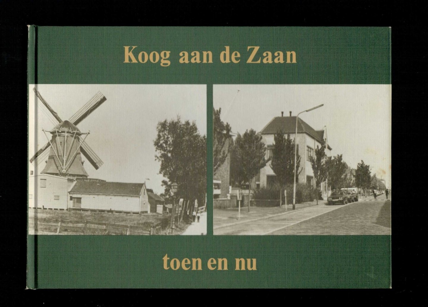 Hottentot, Jan - Koog aan de zaan toen en nu