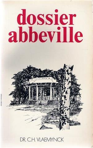 VLAEMYNCK Carlos Dr - Dossier Abbeville. Arrestaties en deportaties in mei 1940.