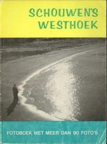 BOOT, J.P.C - Schouwen's westhoek. Fotoboek met meer dan 90 foto's