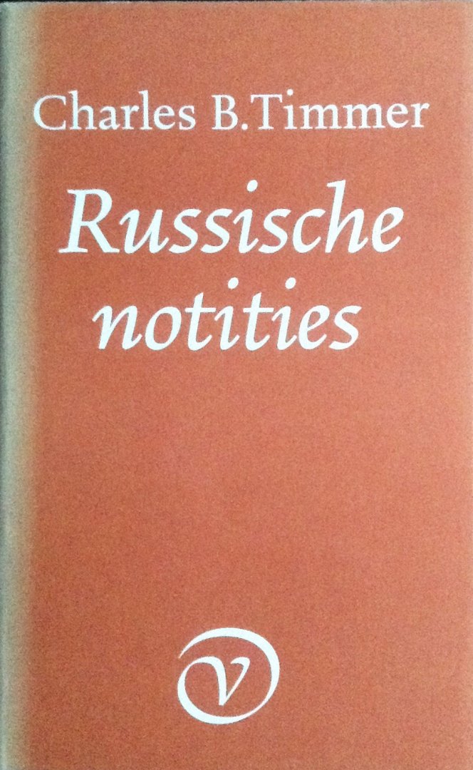 Timmer, Charles B. - Russische notities