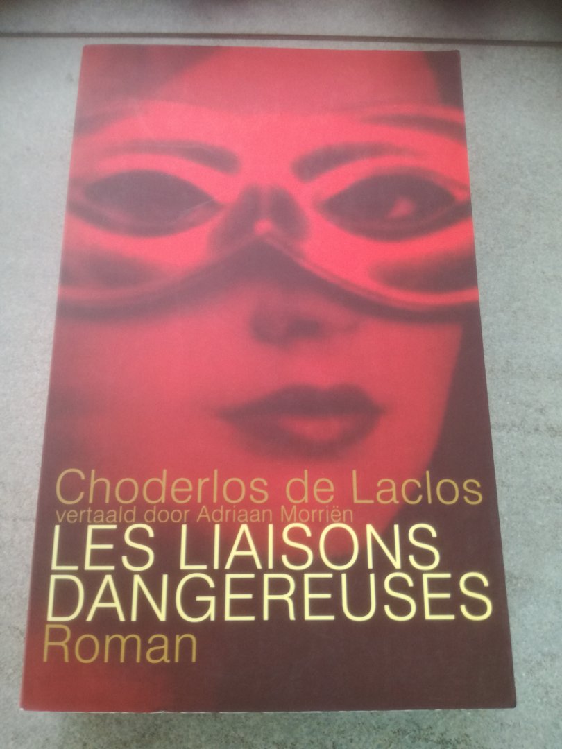 Choderlos de Laclos, P.A.F. - Les liaisons dangereuses / druk 5