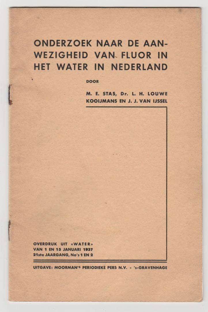 Stas, M.E. e.a. - Onderzoek naar de aanwezigheid van fluor in het water in Nederland