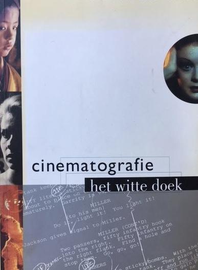 Ettedgui, P. - Cinematografie; Het Witte Doek / druk 1