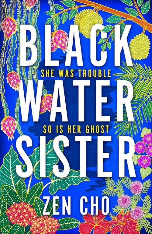 Zen Cho - Black Water Sister