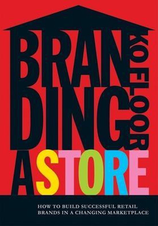 Floor, Ko - Branding A Store