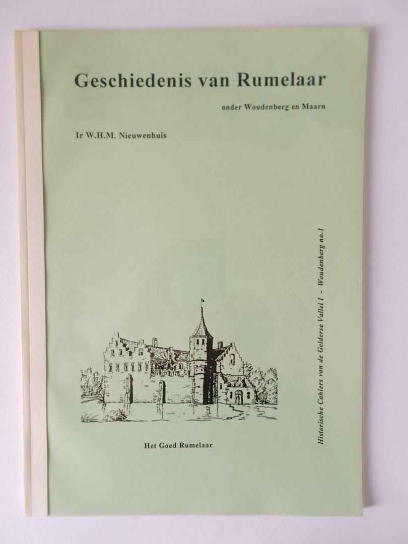 Nieuwenhuis, Ir W.H.M. - WOUDENBERG / MAARN - Geschiedenis van Rummelaar