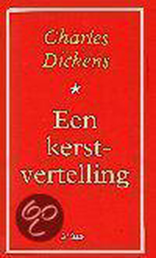 Charles Dickens - Een kerstvertelling
