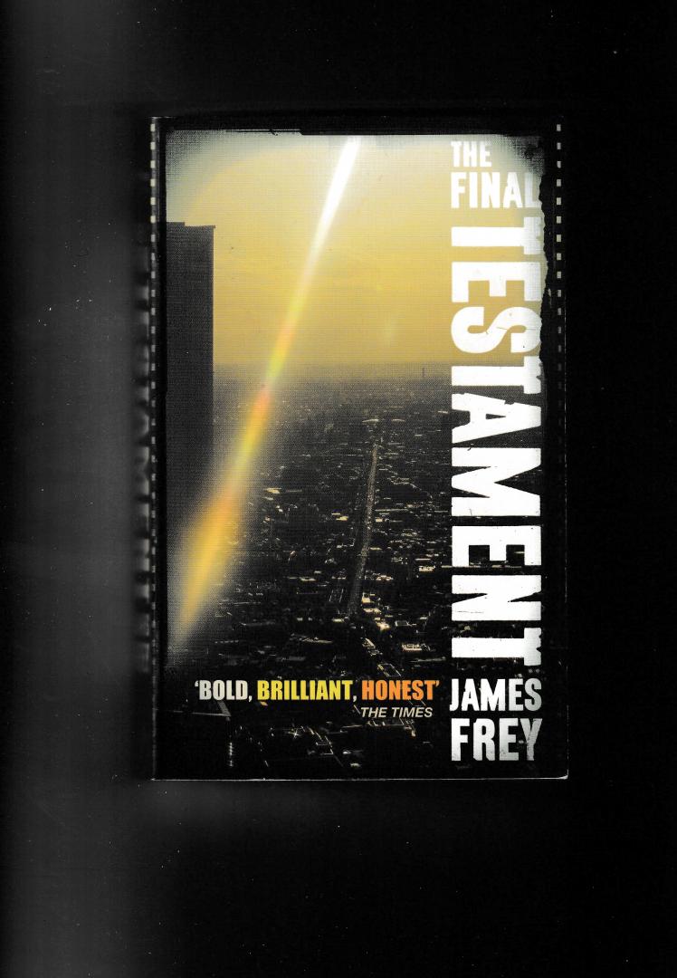Frey, James - The final testament