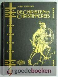 Bunyan, John - De Christen- en Christinnereis --- Vertaald en ingeleid door A.G. Barkey Wolft. Illustraties en bandontwerp van J.H. Isings