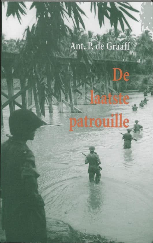 Graaff, A.P. de - De laatste patrouille
