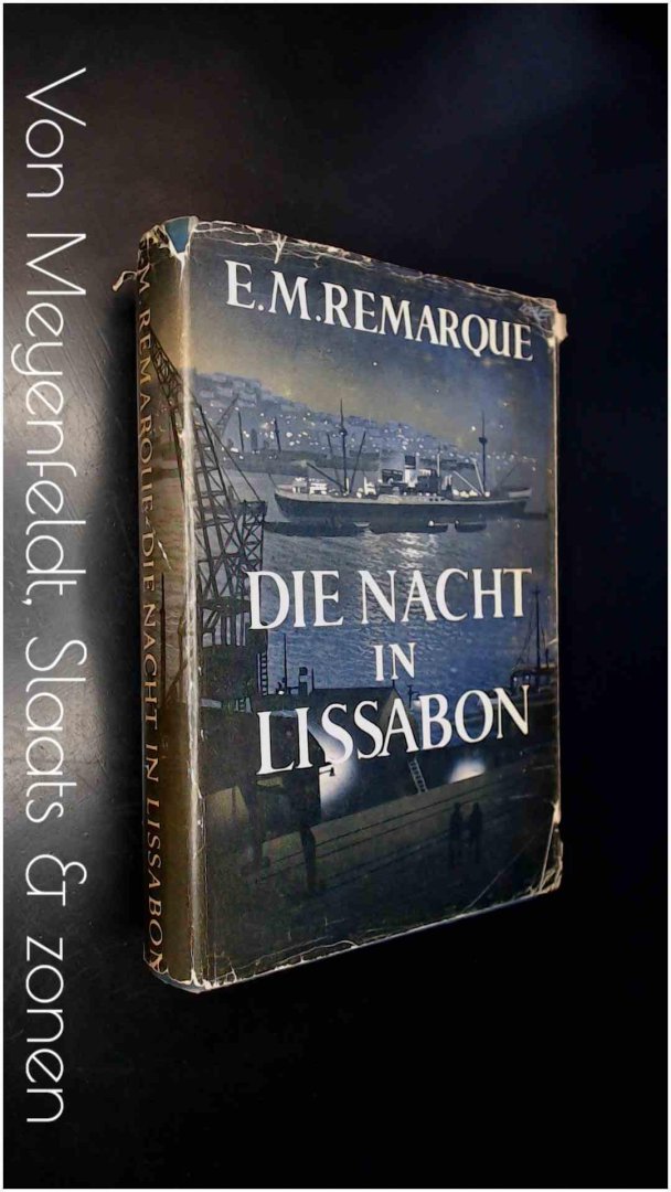 Remarque, Erich Maria - Die nacht in Lissabon