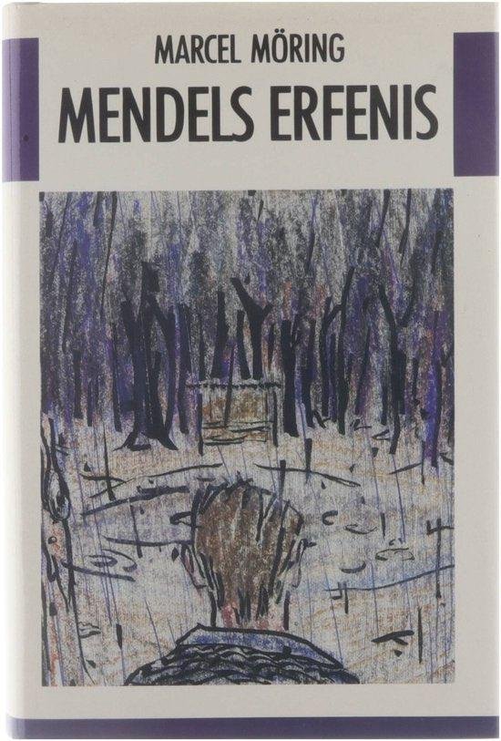 Marcel, Möring - Mendels erfenis : roman