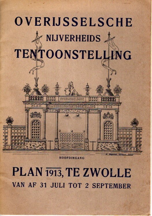 PLAN 1913 - ZWOLLE - Overijsselsche Nijverheidstentoonstelling - Plan 1913, te Zwolle van af 31 Juli tot 2 September.