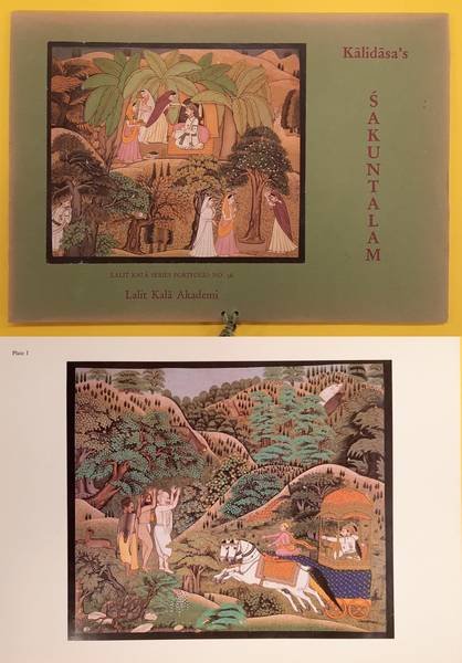 BHATIA, USHA & KHANDALAVALA, KARL [EDITOR]. - Kalidasa's Sakuntalam in Pahari Miniatures. Lalit Kala Series Portfolio No. 36.