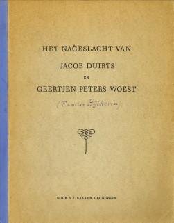 BAKKER, R.J - Het nageslacht van Jacob Duirts en Geertje Peters Woest