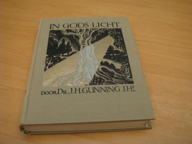 Gunning, J.H - In Gods Licht - Bloemlezing uit Pniel