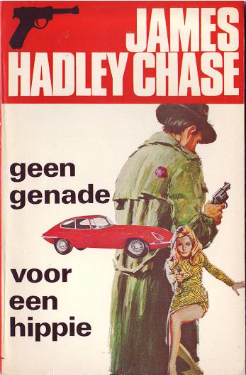 chase, james hadley - geen genade voor een hippie
