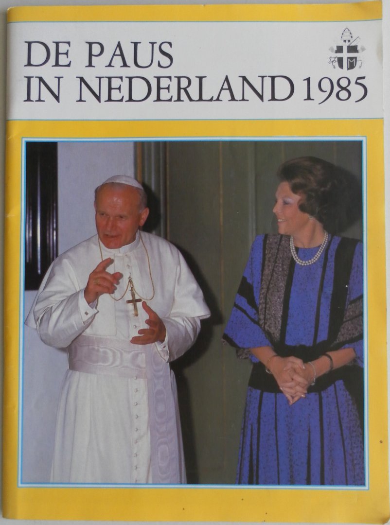 Berkel, Toine van; Ras, Tjeu van e.a. - De Paus in Nederland 1985
