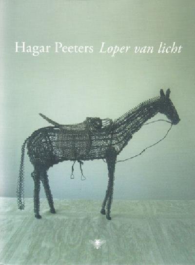 Peeters, Hagar. - Loper van licht.