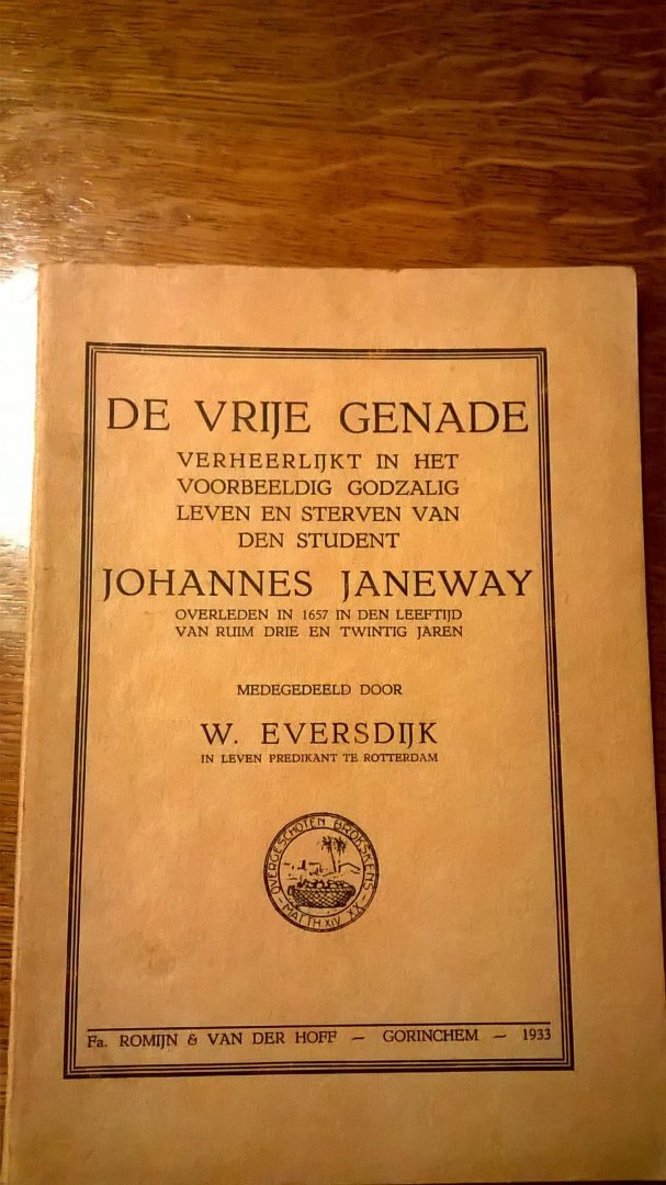 Eversdijk W - De vrije genade