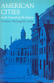 McLaughlin Green, Constance - American Cities in the growth of the nation