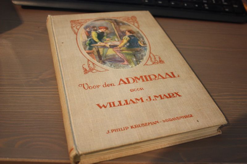 Marx, William J. - Voor den admiraal