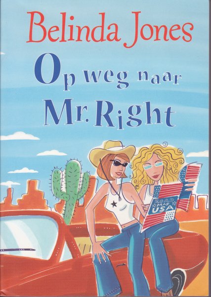 Jones, Belinda - Op weh naar Mr.Right