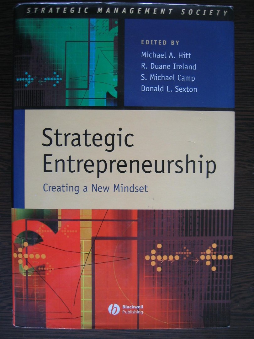 Hitt, Michael A. - Strategic Entrepreneurship / Creating a New Mindset